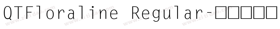 QTFloraline Regular字体转换